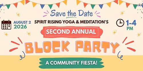 Second Annual Block Party: A Community Fiesta!
