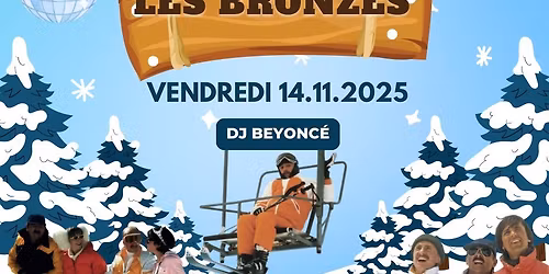 Soir\u00e9e les bronz\u00e9s font du ski