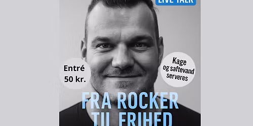 Martin Bentsen foredrag: Fra rocker til frihed. En aften om valg, konsekvens og et helt nyt liv.