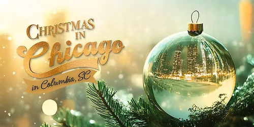 Christmas in Chicago Screening: Columbia, SC