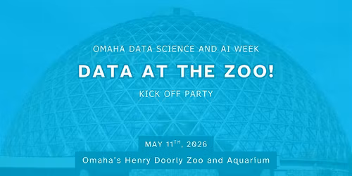 Data at the Zoo!  Data Science and AI Week Kickoff Party