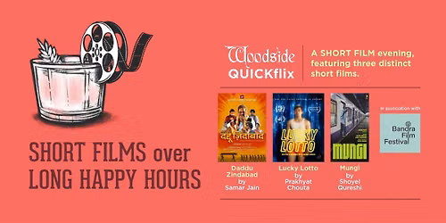 Woodside Quickflix with Bandra Film Festival