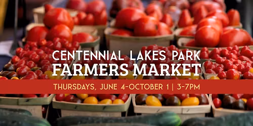 Centennial Lakes Park Farmers Market