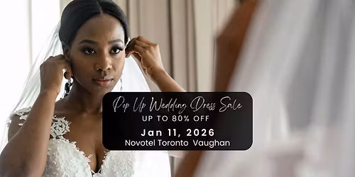 Vaughan Pop Up Wedding Dress Sale