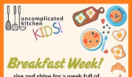 Breakfast Week - UnKit KIDS! Day Camp