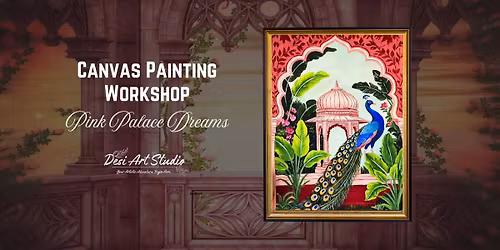 Canvas Painting Workshop - Desi Art Studio