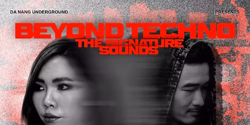 BEYOND TECHNO: The Signature Sounds
