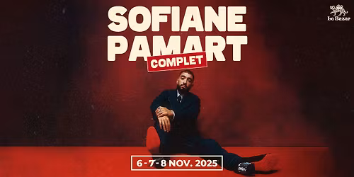 Complet \/\/ Sofiane Pamart- Radiant-Bellevue - Lyon