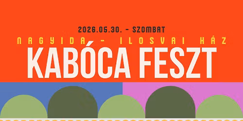 KAB\u00d3CA FESZT