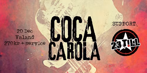 Coca Carola + 23Till