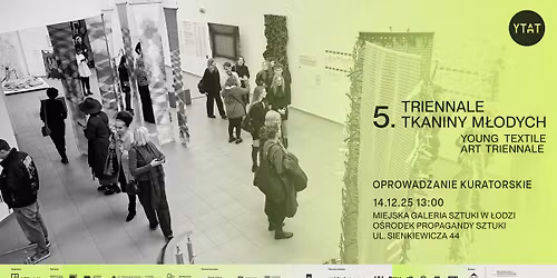 Oprowadzanie kuratorskie po wystawie YTAT 2025