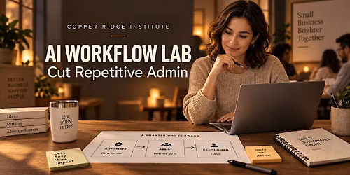 AI Workflow Lab for Small Business: Cut Repetitive Admin