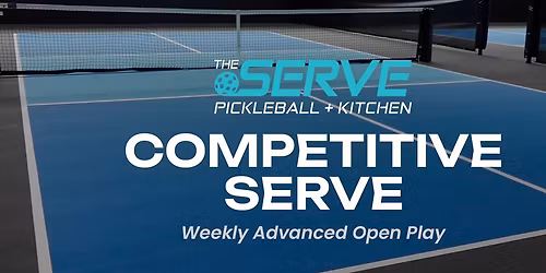 Open Play: The Competitive Serve (advanced)