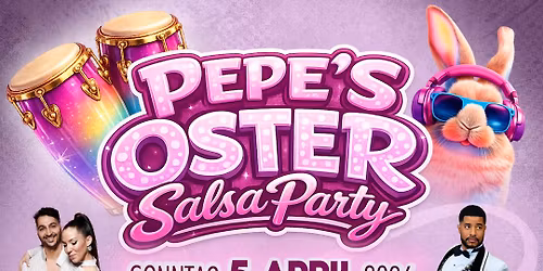 PEPE'S OSTER SALSA PARTY
