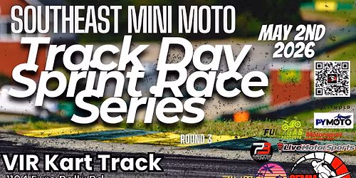 VIR Kart x Southeast Mini Moto Open Track Day & Sprint Races Rd 3