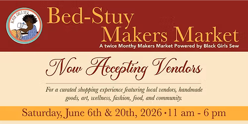 Bed-Stuy Makers Market Vendors Application