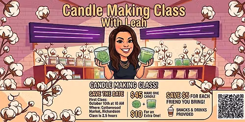 Candle Making Class- Create Something Beautiful