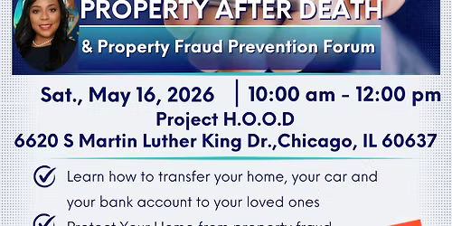 Property After Death & Property Fraud Prevention Forum