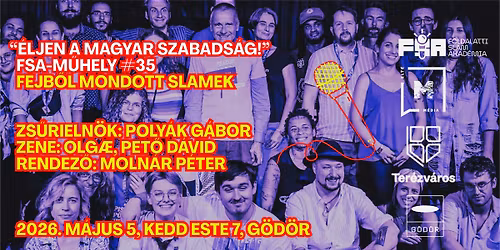 \u201c\u00c9ljen a magyar szabads\u00e1g!\u201d FSA-m\u0171hely#35 ELTE M\u00e9dia \u00e9s Kommunik\u00e1ci\u00f3 Tansz\u00e9k fejb\u0151l mondott slamek\ud83c\udf33