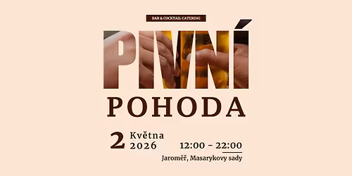 Pivn\u00ed pohoda Jarom\u011b\u0159 2026