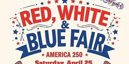 Red, White and Blue Fair Celebrating American Legion Family Day