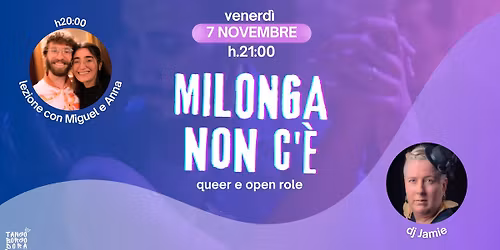 Milonga Non C'\u00e8 - Queer e Open Role