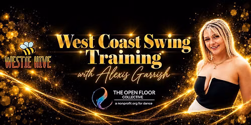 West Coast Swing Training with Alexis Garrish - October 16-17!