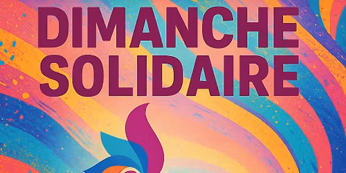 DIMANCHE SOLIDAIRE 