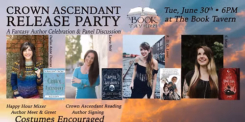 Crown Ascendant Release Party: A Fantasy Author Celebration & Panel Discussion