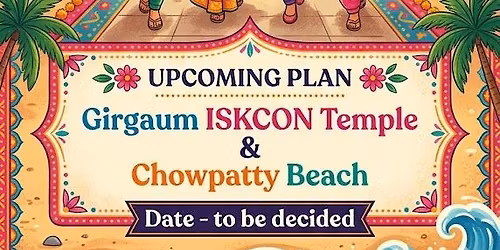 Mumbai ISKCON & Chowpatty 