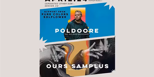Poldoore & Ours Samplus - USA Tour 2026 w\/ Pure Colors, SOLFLOWER