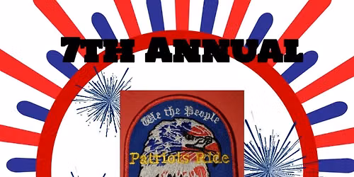 7th Annual Patriots Ride