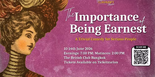 The Importance of Being Earnest (June 10-14th)