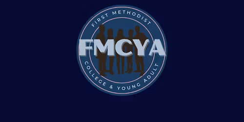 First Methodist College & Young Adult Group