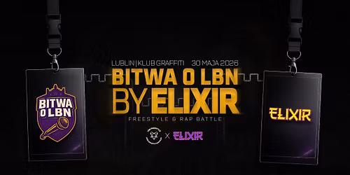BITWA O LBN by ELIXIR | FREESTYLE & RAP BATTLE
