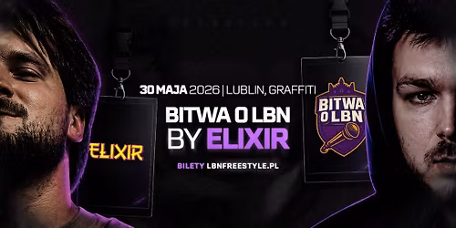 BITWA O LBN by ELIXIR | FREESTYLE & RAP BATTLE
