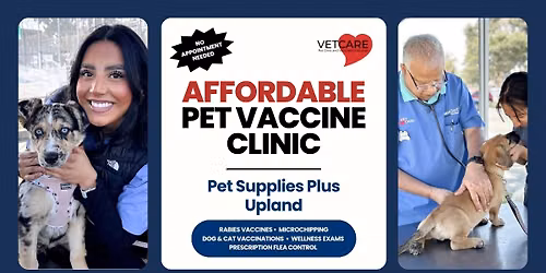 Affordable Pet Vaccine Event - Upland
