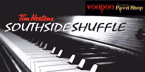 Voodoo Pawn Shop at Tim Hortons Southside Shuffle