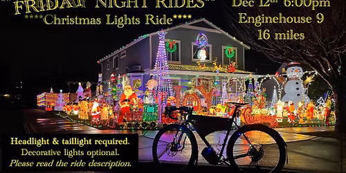 MOVED TO FRIDAY at ENGINEHOUSE 9 (TNR Christmas Light Ride #1)
