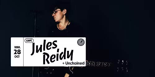 Jules Reidy + Unchained en concert au P\u00e9riscope