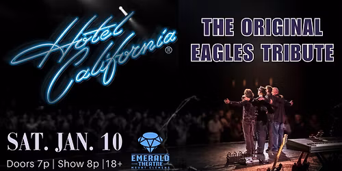 Hotel California - The Original Eagles Tribute