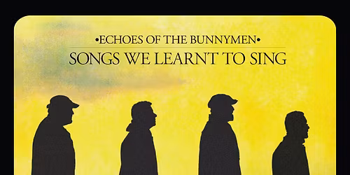 True Order & Echoes of the Bunnymen