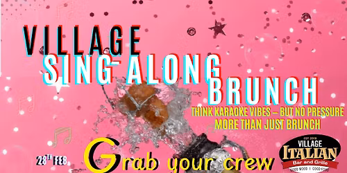 Brunch! - Sing the HITS. Sip the Mimosas. 