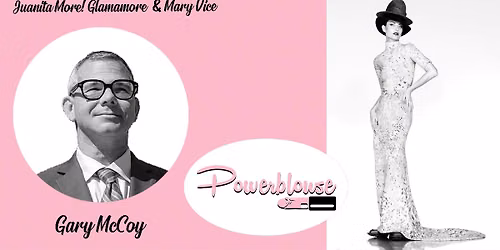 Powerblouse - D8 Candidate Gary McCoy