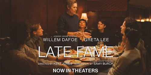 Film Screening:  LATE FAME