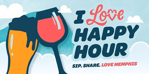 I Love Happy Hour at JEM