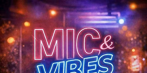 Mic & Vibes -Karaoke Night