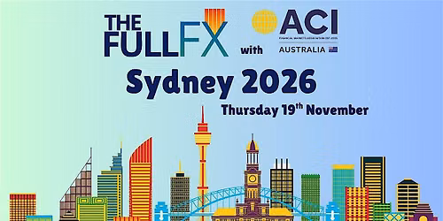 The Full FX Sydney 2026 with ACI Australia