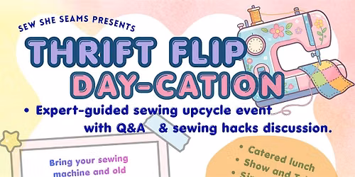 Thrift Flip Day-Cation