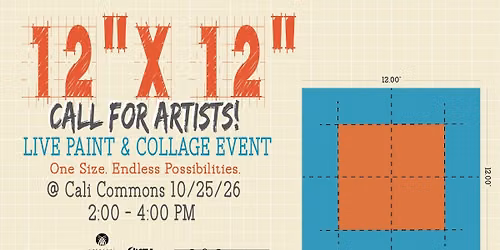 Call for Artists:  12" x 12" Live Paint & Collage Event